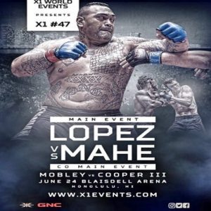 Lopez vs Mahe June 24 X1 World Events